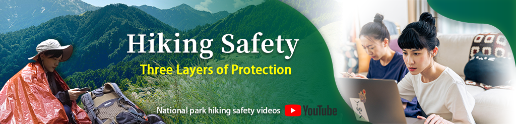 Hiking Safety‧Three Layers of Protection